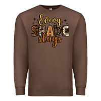 Chestnut every shade slays Premium Sweatshirt - LillyAllenDesigns