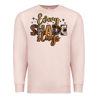 Pale Pink every shade slays Premium Sweatshirt - LillyAllenDesigns