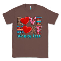 Chestnut love more worry less Classic Tee - AdoDesignShop