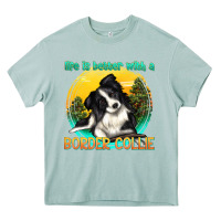Arona life is better with a border collie Heavy Core Tee - texasbilliewilder