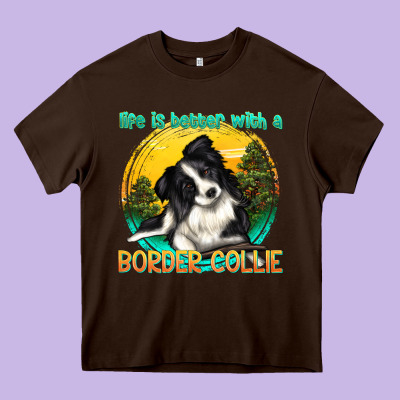 Life Is Better With A Border Collie Heavy Core Tee Designed By Texasbilliewilder