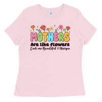 Bubblegum Pink mothers are like flowers Ladies Tee - JahusDesignShop