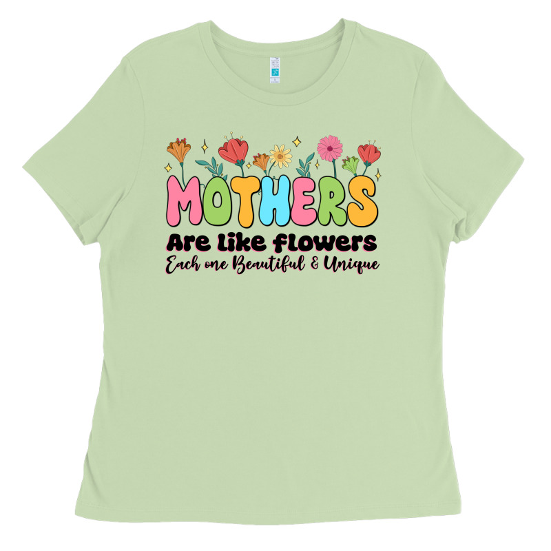 Mothers Are Like Flowers Ladies Tee by JahusDesignShop | Teevron