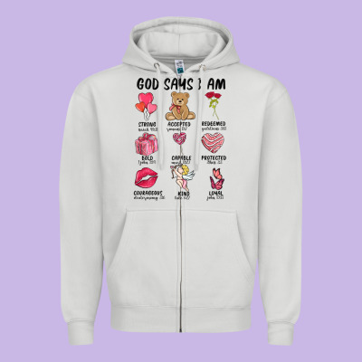God Says I Am Valentine's Day Zipper Hoodie Designed By Maliassmallbusiness