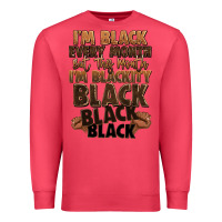 Cardinal im black every month but this month im blackity bl Premium Sweatshirt - LillyAllenDesigns