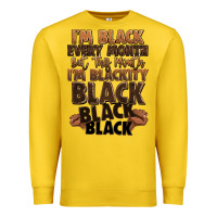 Lemon im black every month but this month im blackity bl Premium Sweatshirt - LillyAllenDesigns