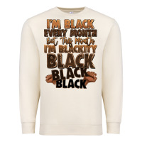 Sandshell im black every month but this month im blackity bl Premium Sweatshirt - LillyAllenDesigns