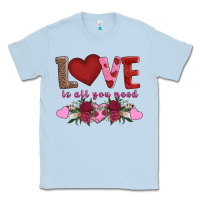 Dusty Blue love is all you need Classic Tee - AdoDesignShop