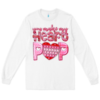 White you make my heart pop Long Sleeve Tee - NancyCooperArtShop