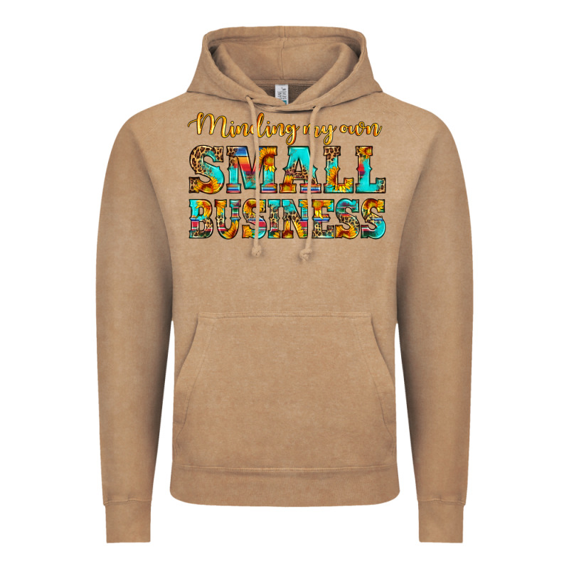 Minding My Own Small Business Vintage Hoodie by HRA Design Shop | Teevron