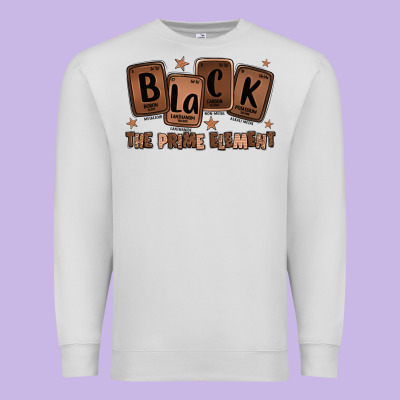 Black The Prime Element Melanin Premium Sweatshirt Designed By Lillyallendesigns
