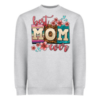 Heather Grey best mom ever Heavyweight Sweatshirt - AdoDesignShop