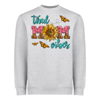 Heather Grey tired mom vibes Heavyweight Sweatshirt - AdoDesignShop