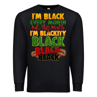 Black juneteenth im black every month Premium Sweatshirt - LillyAllenDesigns