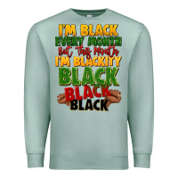 Seafoam juneteenth im black every month Premium Sweatshirt - LillyAllenDesigns