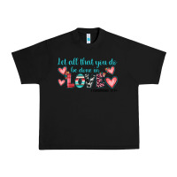 Black let all that you do be done in love Urban Heavy Tee - JahusDesignShop