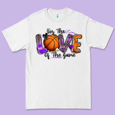 For The Love Of The Game Basketball Premium Tee Designed By Zillion Design Studio