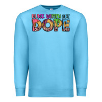Ocean Blue black women are dope Premium Sweatshirt - LillyAllenDesigns