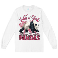 White just a girl who loves pandas Long Sleeve Tee - LillyAllenDesigns