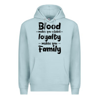Blue Mist Blood Makes You Related Makes You Family Premium Hoodie - Bettercallsaul