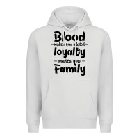 Dove Grey Blood Makes You Related Makes You Family Premium Hoodie - Bettercallsaul