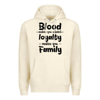 Sandshell Blood Makes You Related Makes You Family Premium Hoodie - Bettercallsaul
