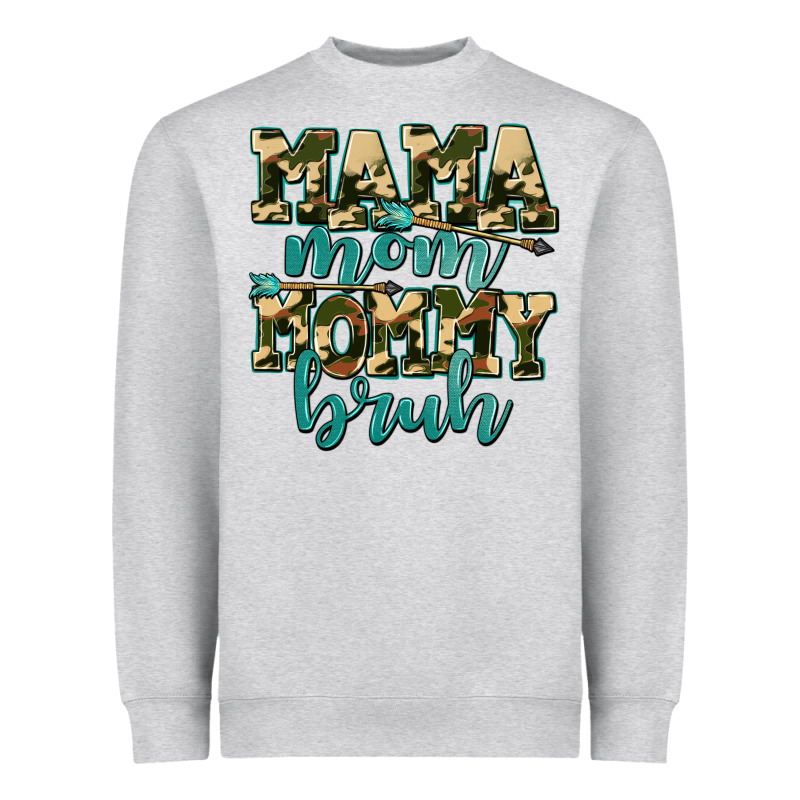 Mama Mom Mommy Bruh With Arrow Heavyweight Sweatshirt by AdoDesignShop | Teevron