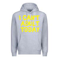 Heather Grey I Can t Adult Today Premium Hoodie - Bettercallsaul