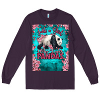 Plum just a girl who loves pandas Long Sleeve Tee - LillyAllenDesigns
