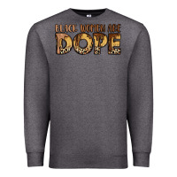 Charcoal Heather black women are dope Premium Sweatshirt - LillyAllenDesigns