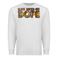 Oatmeal Heather black women are dope Premium Sweatshirt - LillyAllenDesigns