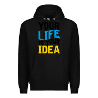 Black YOUR LIFE YOUR IDEA V2 Premium Hoodie - Bettercallsaul