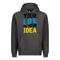 Charcoal Heather YOUR LIFE YOUR IDEA V2 Premium Hoodie - Bettercallsaul