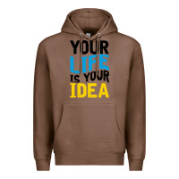 Chestnut YOUR LIFE YOUR IDEA V2 Premium Hoodie - Bettercallsaul