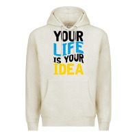 Oatmeal Heather YOUR LIFE YOUR IDEA V2 Premium Hoodie - Bettercallsaul