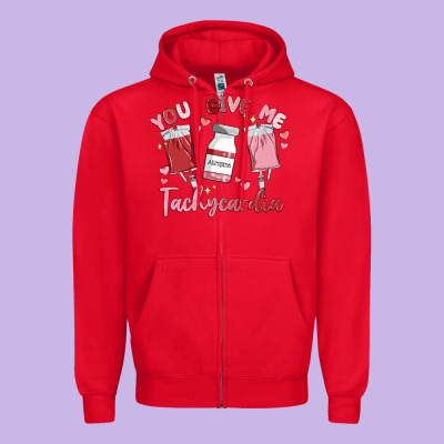 You Give Me Tachycardia Zipper Hoodie Designed By Maliassmallbusiness