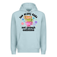 Blue Mist too many kids not enough caffeine Premium Hoodie - JahusDesignShop