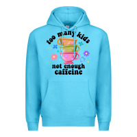Ocean Blue too many kids not enough caffeine Premium Hoodie - JahusDesignShop