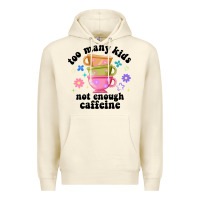 Sandshell too many kids not enough caffeine Premium Hoodie - JahusDesignShop