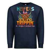 Navy heifers be trippin' Premium Sweatshirt - LillyAllenDesigns