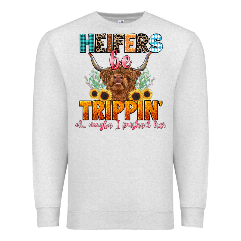 Heifers Be Trippin' Premium Sweatshirt by LillyAllenDesigns | Teevron