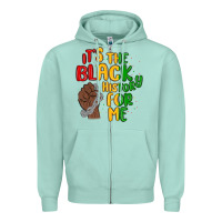 Seafoam it s the black history for me Zipper Hoodie - MaliasSmallBusiness