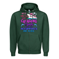 We're More Than Just Cruising Friends Zipper Hoodie | Teevron