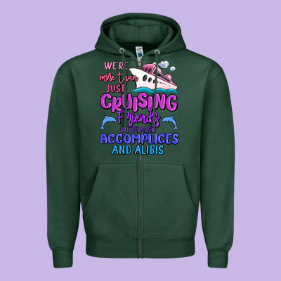 We're More Than Just Cruising Friends Zipper Hoodie Designed By Maliassmallbusiness