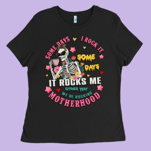 Funny Motherhood Ladies Tee Designed By Jahusdesignshop