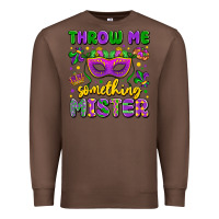 Chestnut throw me something mister Premium Sweatshirt - LillyAllenDesigns