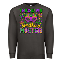 Smoke throw me something mister Premium Sweatshirt - LillyAllenDesigns