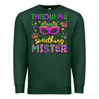 Sports Green throw me something mister Premium Sweatshirt - LillyAllenDesigns