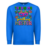 True Royal throw me something mister Premium Sweatshirt - LillyAllenDesigns