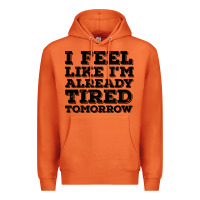 Carrot I Feel Like I m Already Tired Tomorrow Premium Hoodie - Bettercallsaul